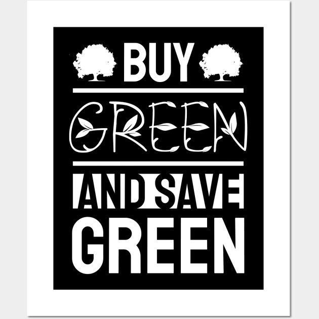 Save Green Wall Art by STL Project